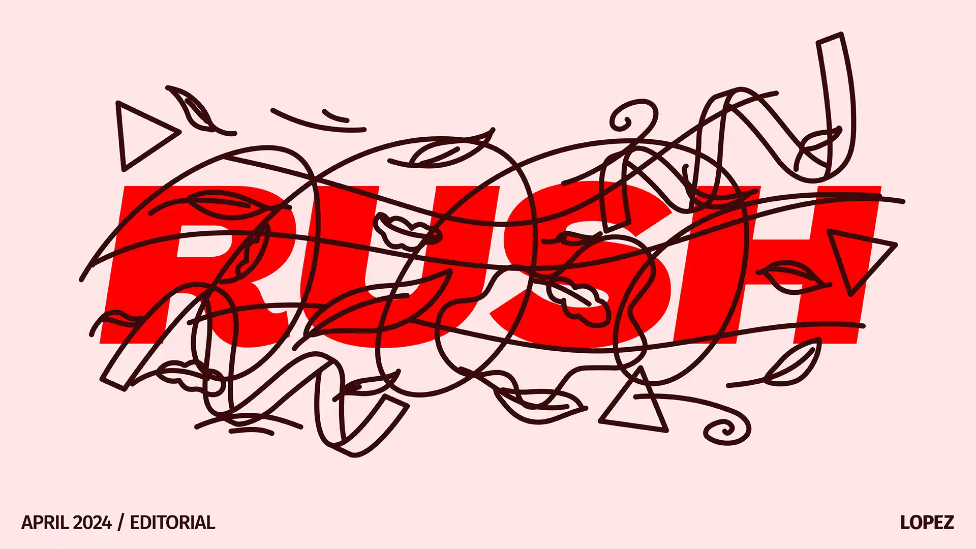 Rush
